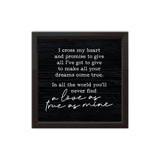I Cross My Heart | Wood Sign