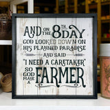 On The 8th Day God Made A Farmer | Wood Sign