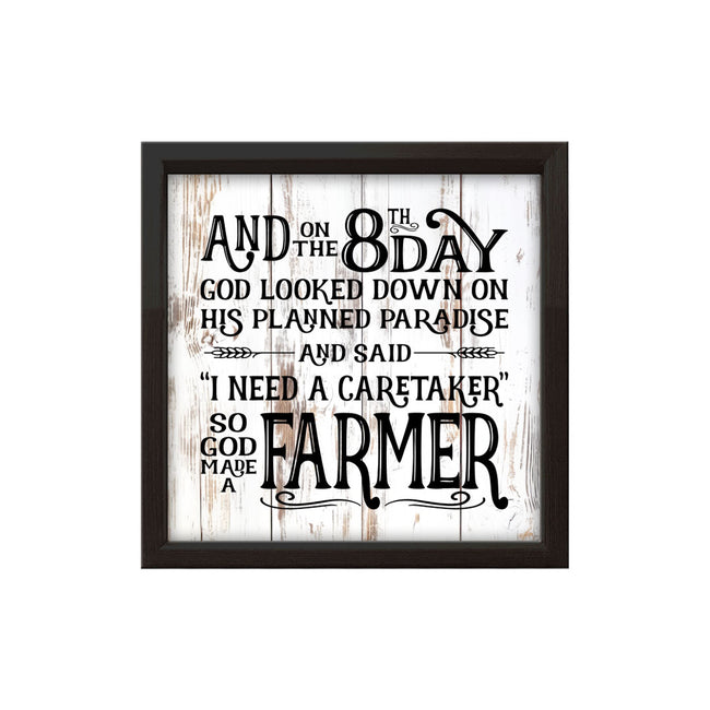 On The 8th Day God Made A Farmer | Wood Sign