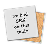 We Had Sex | Coaster