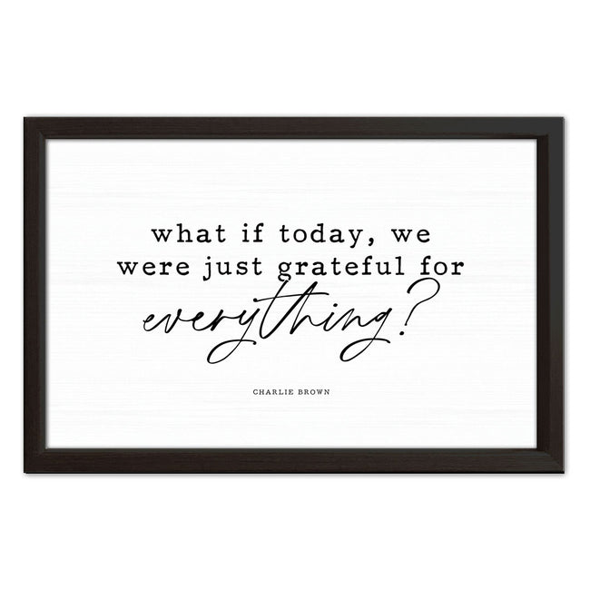 What If Today | Wood Sign