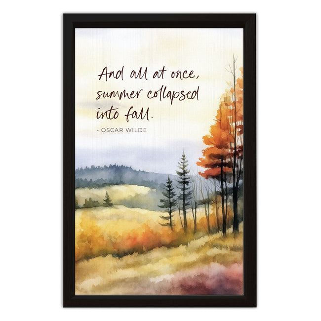 Summer Collapsed Into Fall | Wood Sign