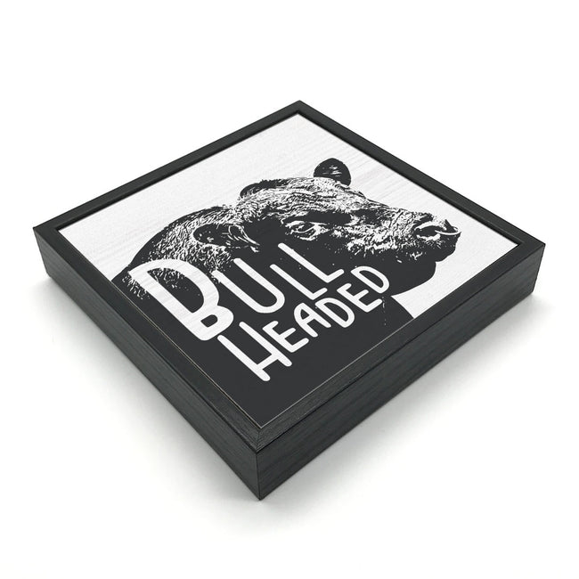 Bull Headed | Wood Sign