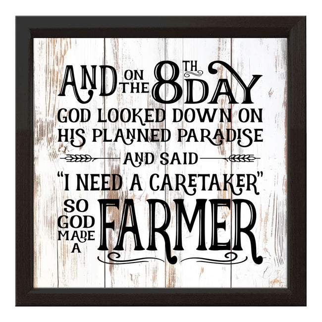 On The 8th Day God Made A Farmer | Wood Sign