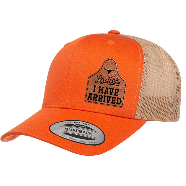 Ladies I Have Arrived | Leather Patch Hat
