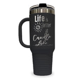 Life Is Better At (1) - 40oz Travel Tumbler