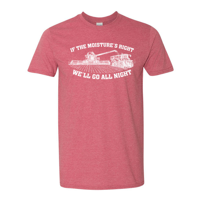 If The Moisture's Right | T-Shirt