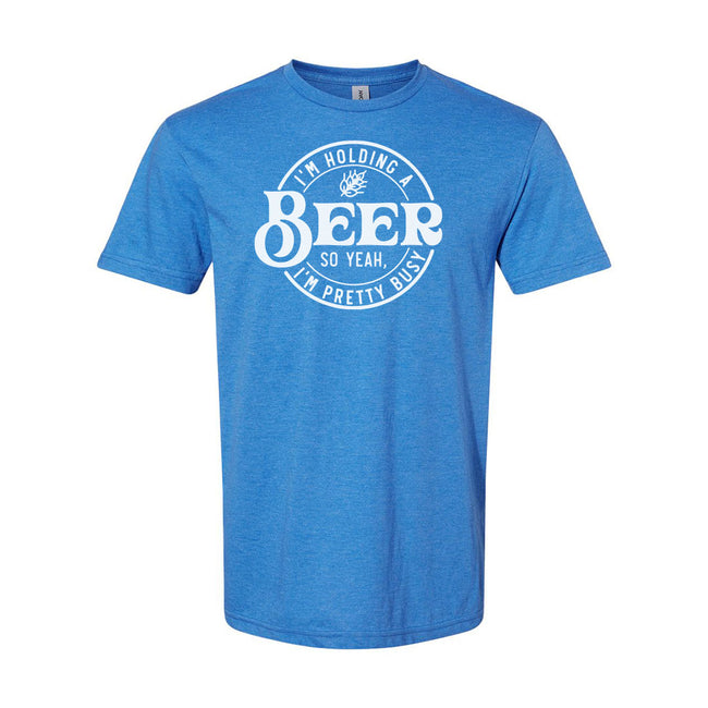 I'm Holding A Beer | T-Shirt