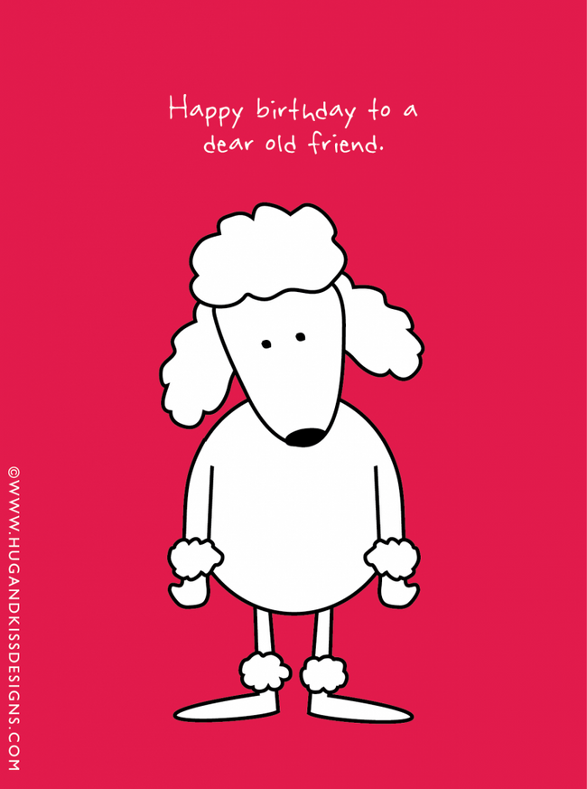 Happy Birthday to a Dear Old Friend | Hug & Kiss Card