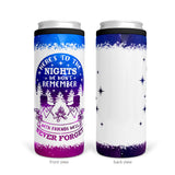 Here's To The Nights | Slim Can Cooler