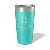 Lake Bum - 20oz Insulated Tumbler