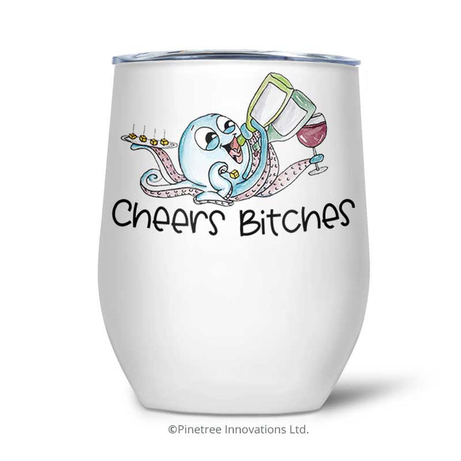 Cheers B-tches | Tumbler