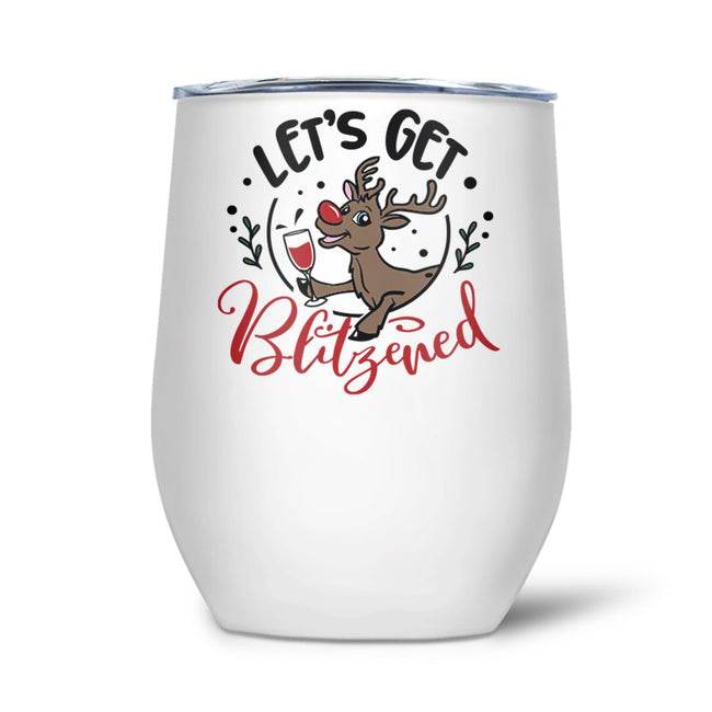 Let's Get Blitzened | Tumbler
