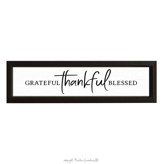 Grateful Thankful Blessed