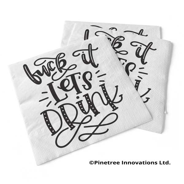 F--k It, Let's Drink | Beverage Napkins