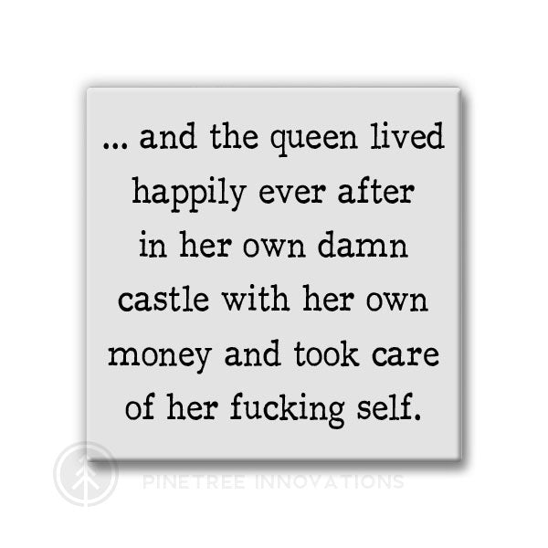 And The Queen Lived | Magnet