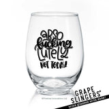 Absof--kinglutely | Wine Glass