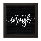 You Are Enough
