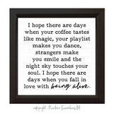 I Hope There Are Days