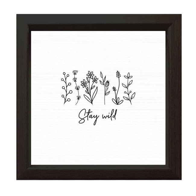 Stay Wild | Wood Sign