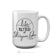 Life Is Better At (2) - Mug