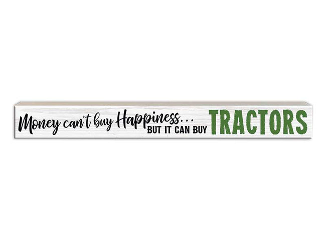 Money Can't Buy Happiness...