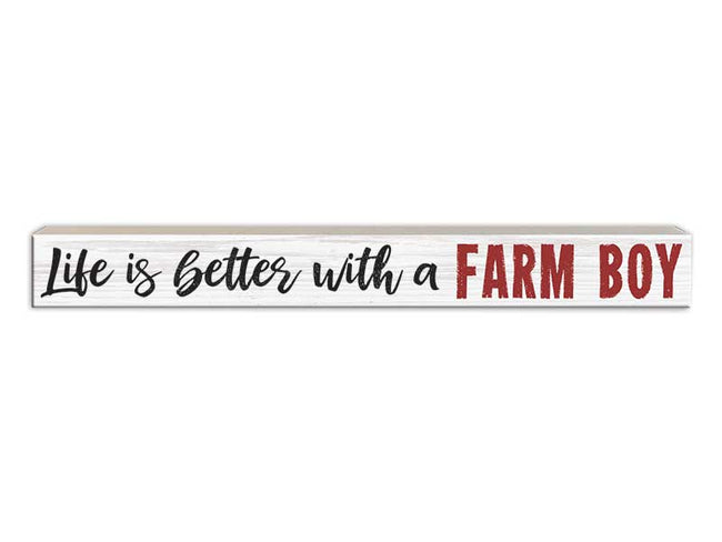 Life is Better with a Farm Boy