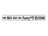 My Wife has an Amazing Husband