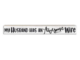 My Husband Has an Amazing Wife