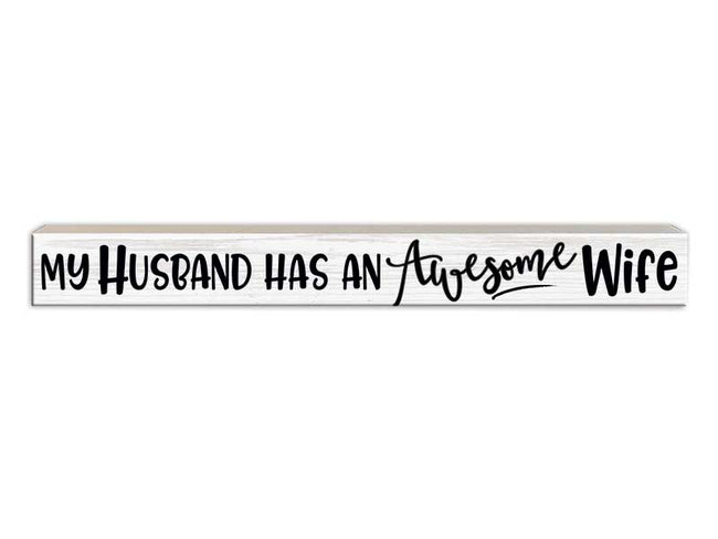 My Husband Has an Amazing Wife