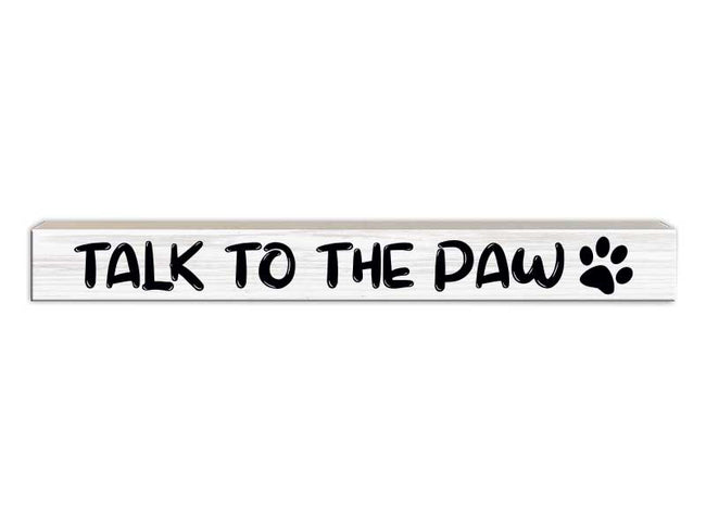 Talk To The Paw