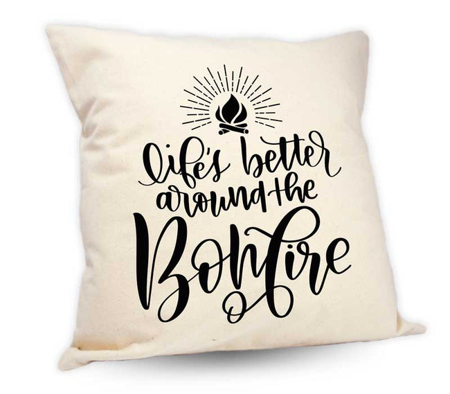 Life is better around the Bonfire