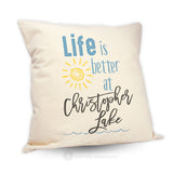 Life Is Better At (1) - Pillow