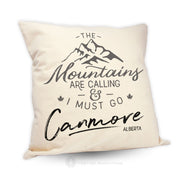 The Mountains Are Calling  - Pillow