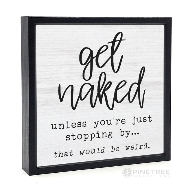 Get Naked