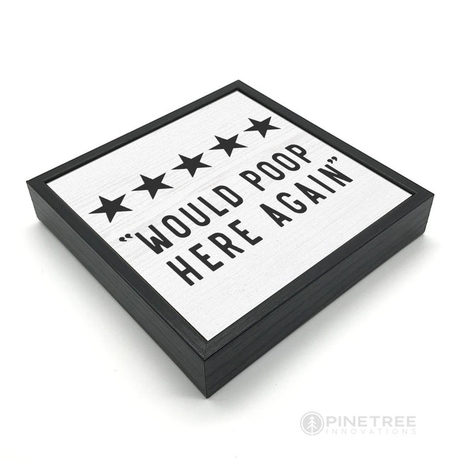 Would Poop Here Again