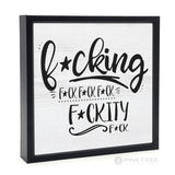 F*cking F*ck F*ckity