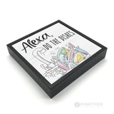 Alexa Do The Dishes
