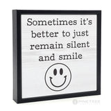 Sometimes it's Better to Just