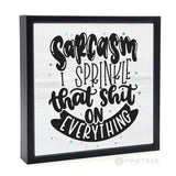 Sarcasm