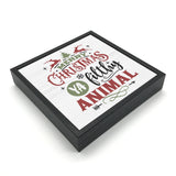Merry Christmas Ya Filthy Animal | 'Chunky' Wood Sign