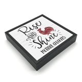 Rise & Shine | 'Chunky' Wood Sign
