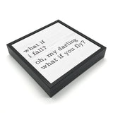 What If I Fall? | 'Chunky' Wood Sign