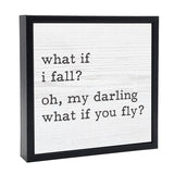 What If I Fall? | 'Chunky' Wood Sign