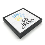 Life Is Better At (Custom) | Wood Sign