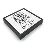 Lake Bum (Custom) | Wood Sign