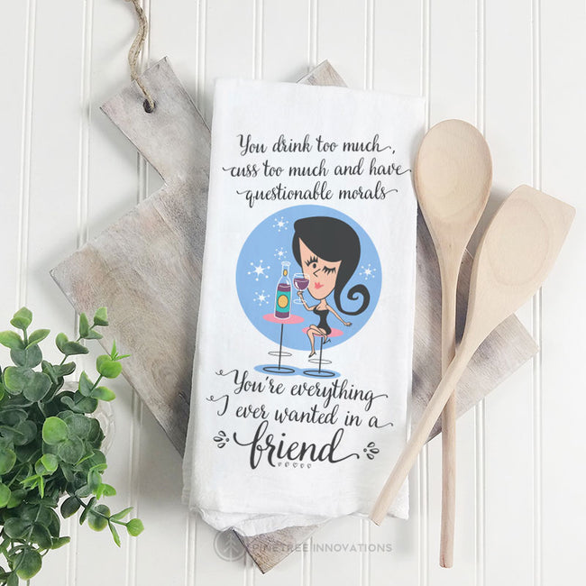 You Drink too Much | Towel