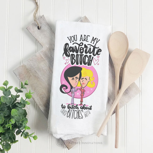Favorite B-tch | Towel