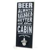 Beer Tastes Better At The Cabin