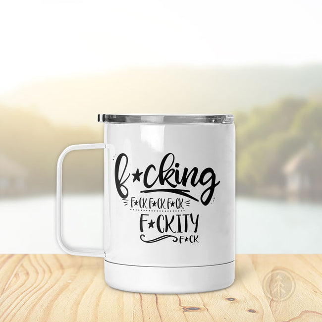 F--kity F--k F--k | Insulated Mug